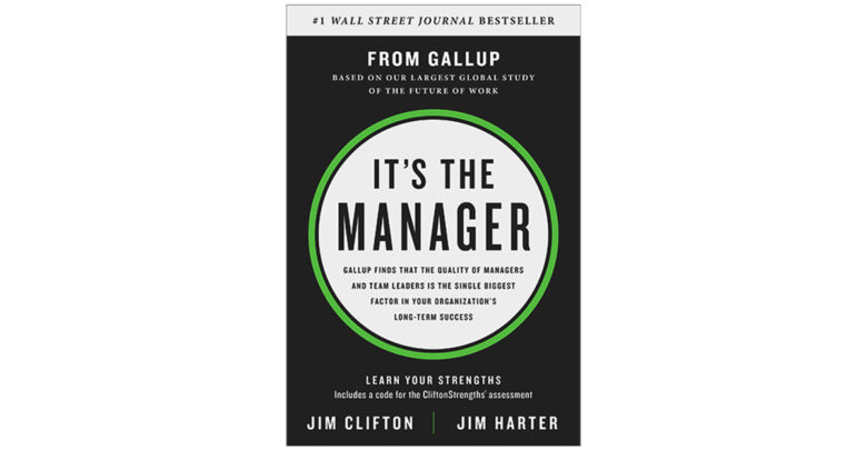 Photo of It’s the Manager – Jim Clifton & Jim Harter – 2019