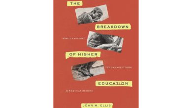 Photo of The Breakdown of Higher Education – John M. Ellis – 2020
