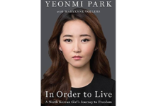 Photo of In Order to Live: A North Korean Girl’s Journey to Freedom – Yeonmi Park – 2015